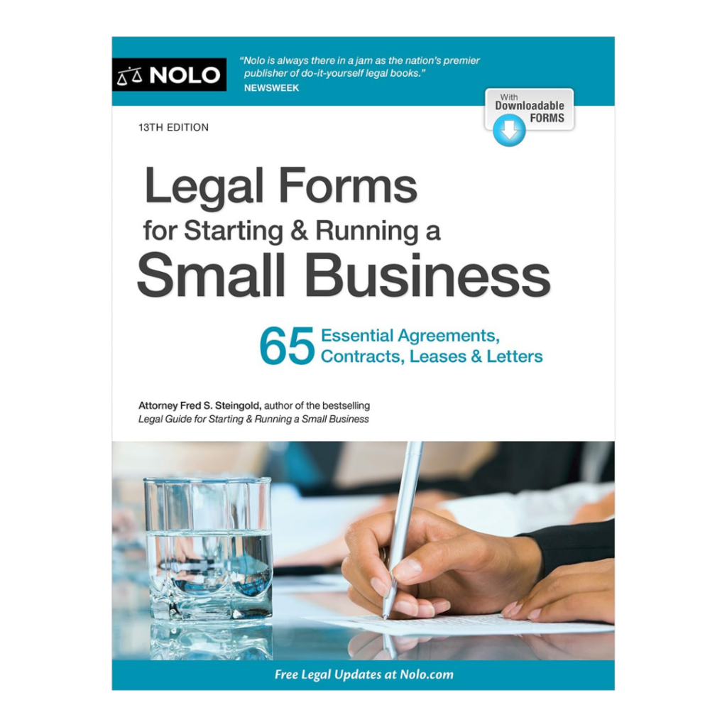 Small Business Legal Forms Guide – 65 Contracts, Agreements & Documents (13th Edition)