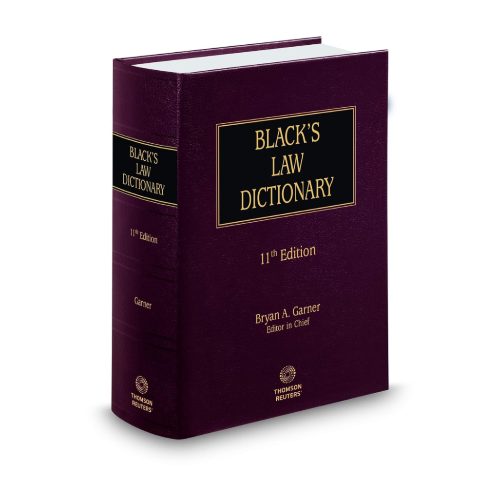 Black’s Law Dictionary – Comprehensive Legal Terminology Reference (11th Edition)