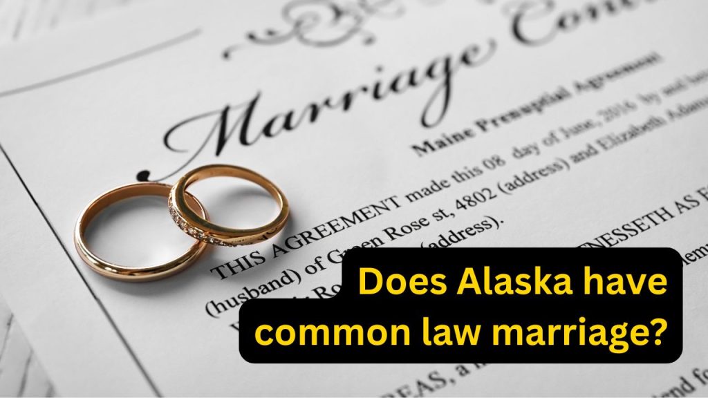 does Alaska have common law marriage