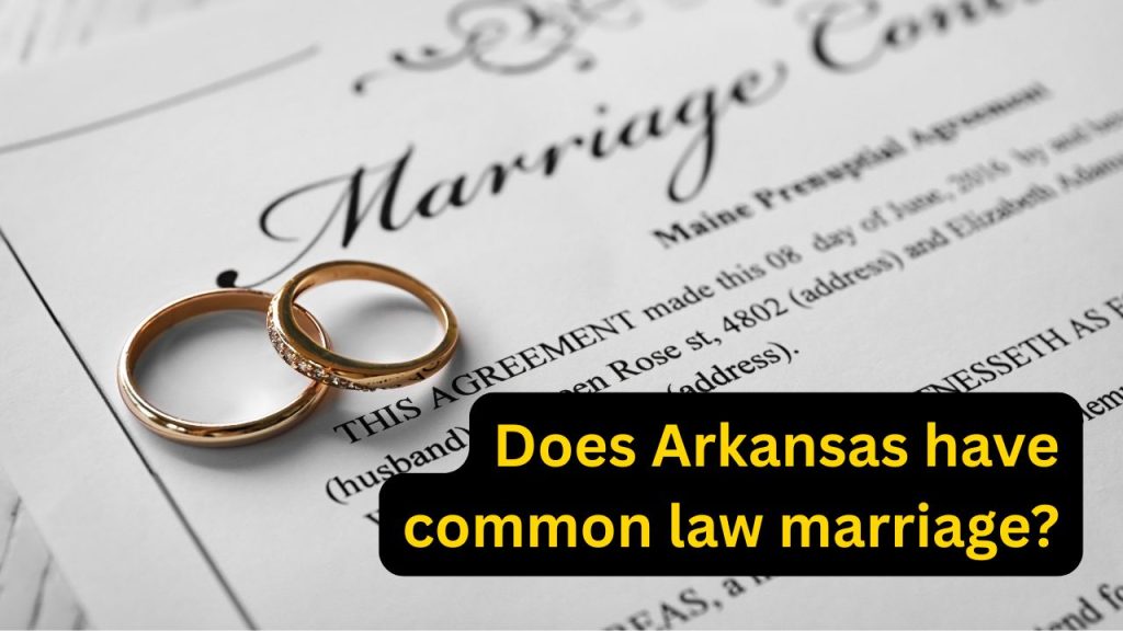 does Arkansas have common law marriage