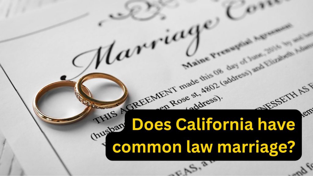 does California have common law marriage