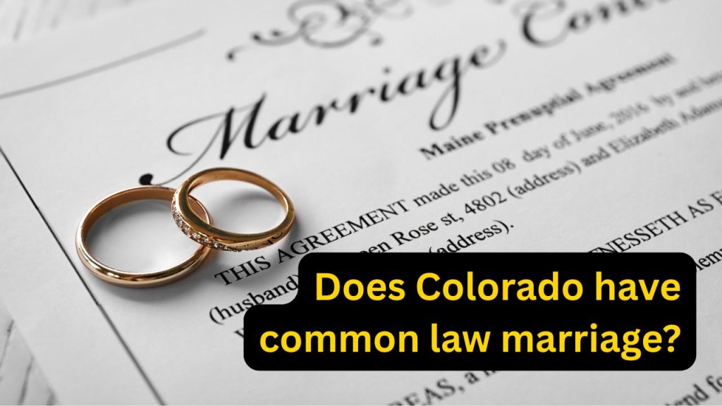 does Colorado have common law marriage