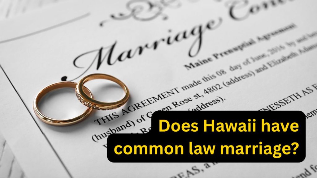 does Hawaii have common law marriage