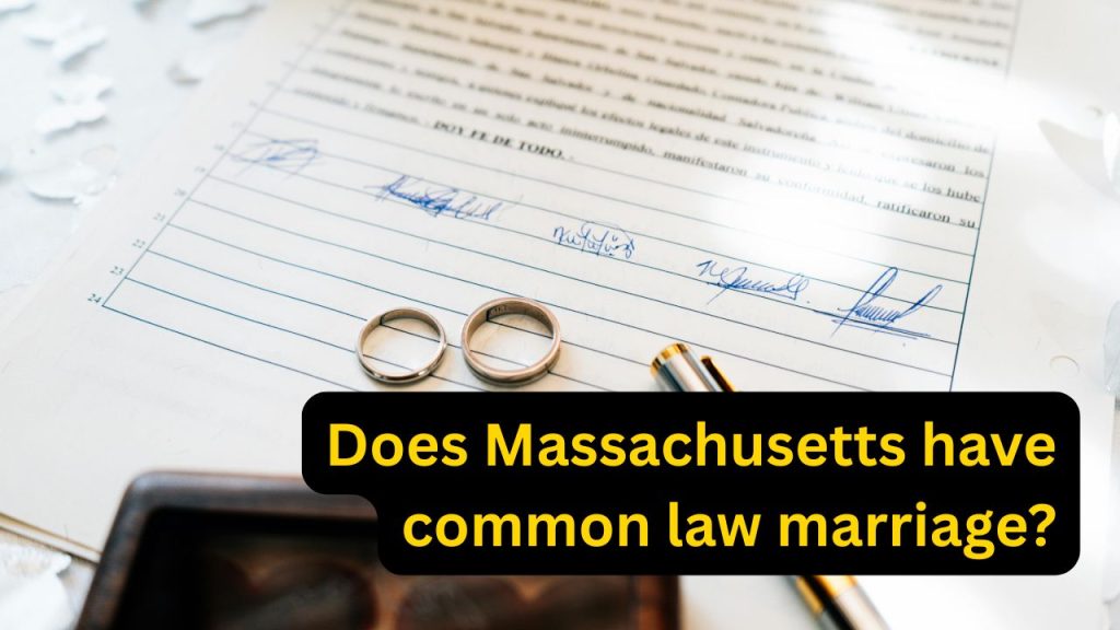 does Massachusetts have common law marriage