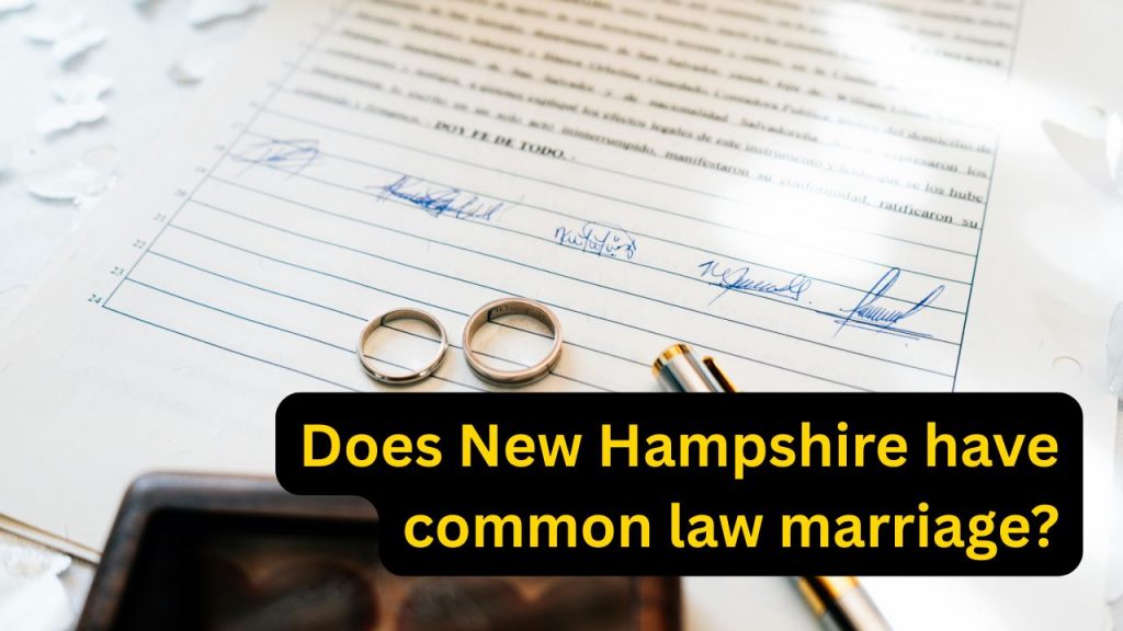 does New Hampshire have common law marriage