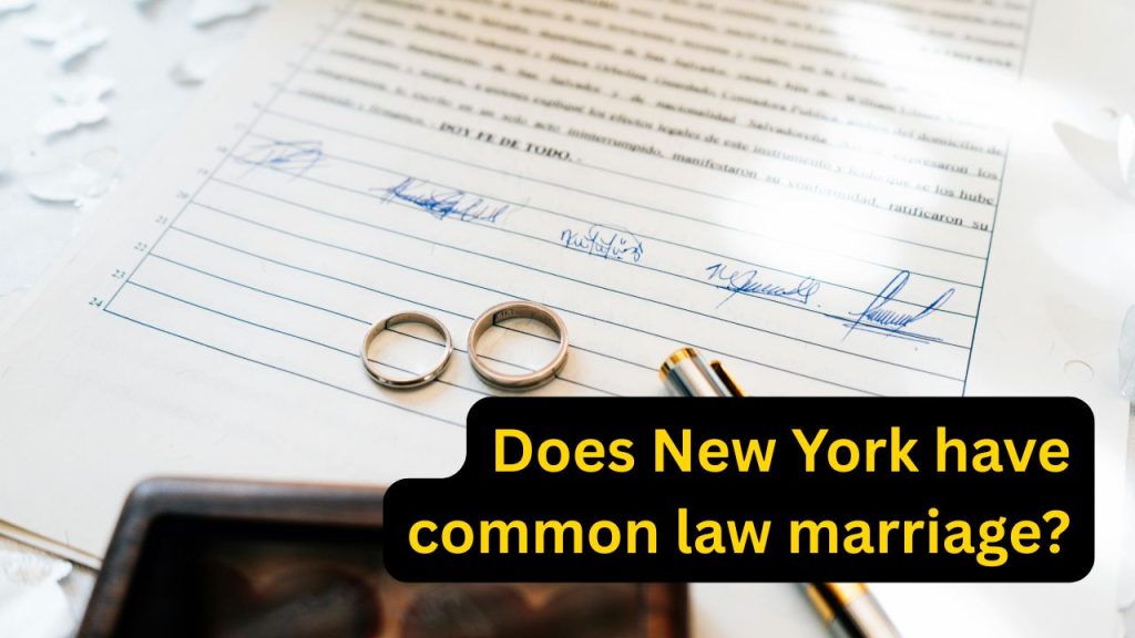 does New York have common law marriage