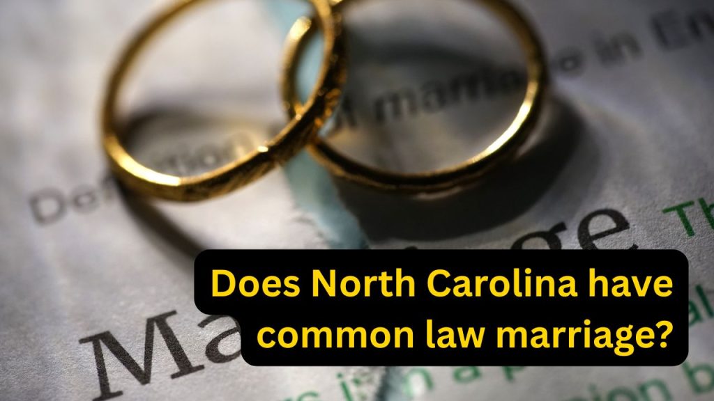 does North Carolina have common law marriage