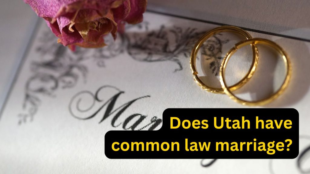 does Utah have common law marriage