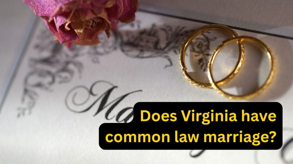 does Virginia have common law marriage