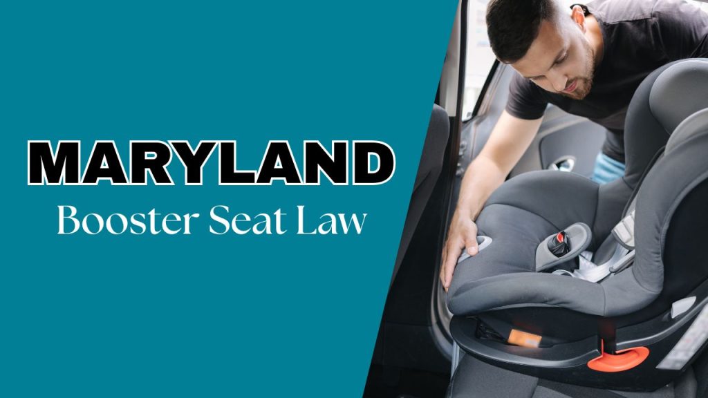 Maryland law for booster seats