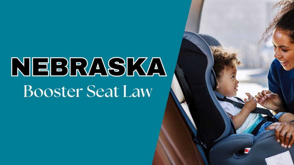 Nebraska law for booster seats