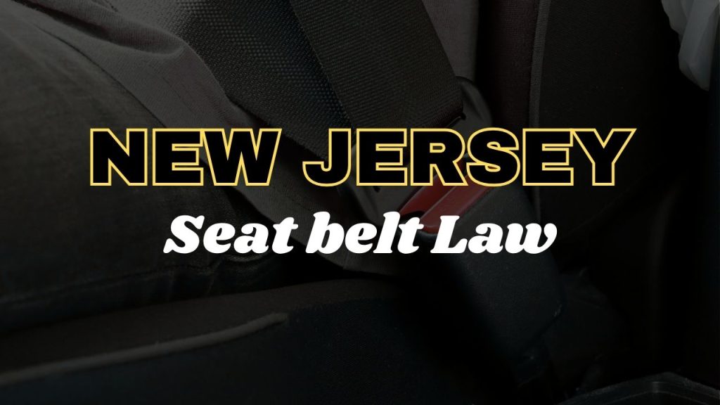 New Jersey seat belt law