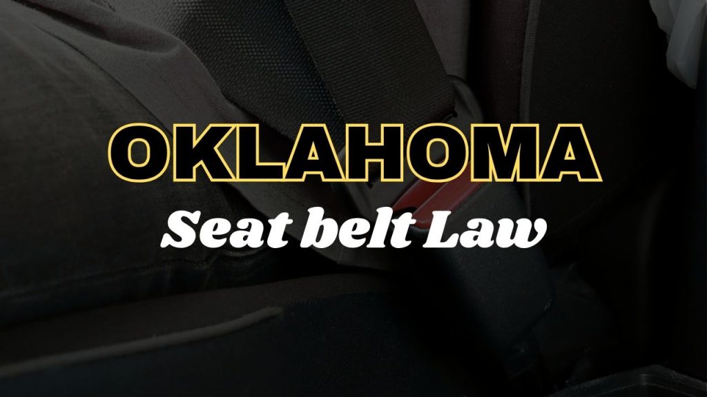 Oklahoma seat belt law