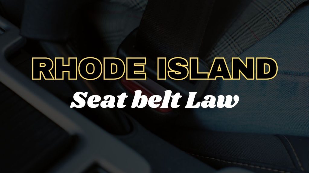 Rhode Island seat belt law