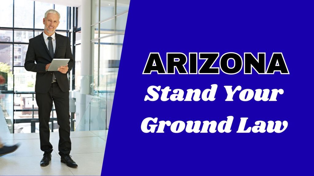 does Arizona have stand your ground law