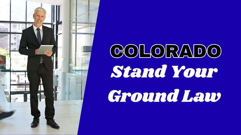 does Colorado have stand your ground law