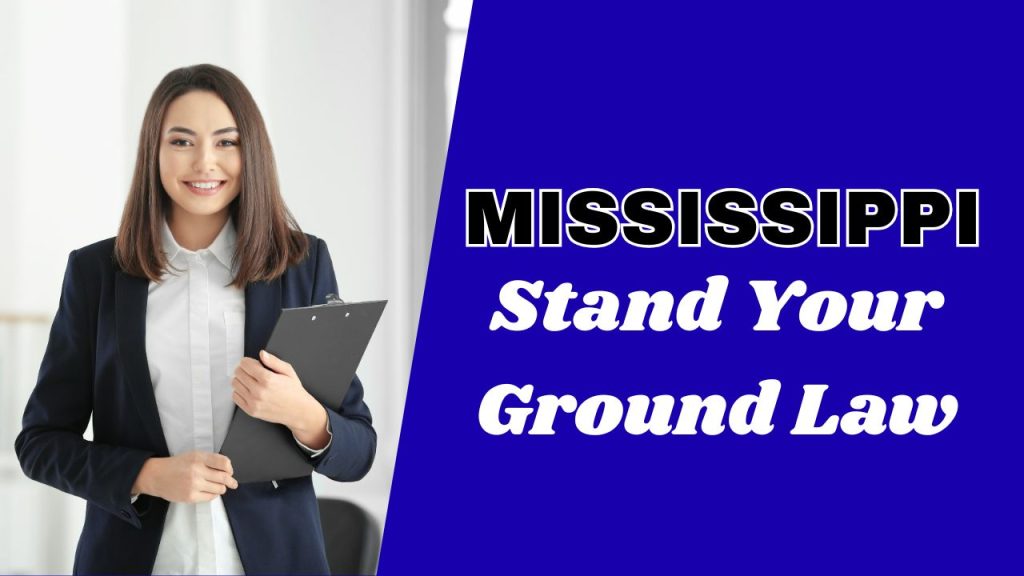 does Mississippi have stand your ground law