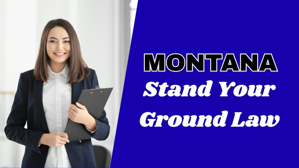 does Montana have stand your ground law