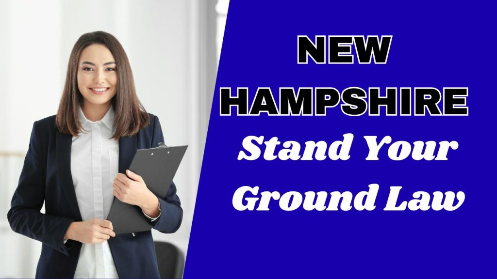 does New Hampshire have stand your ground law