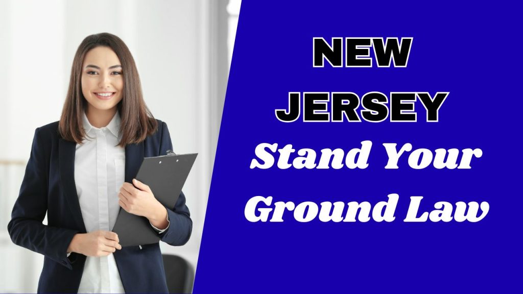 does New Jersey have stand your ground law