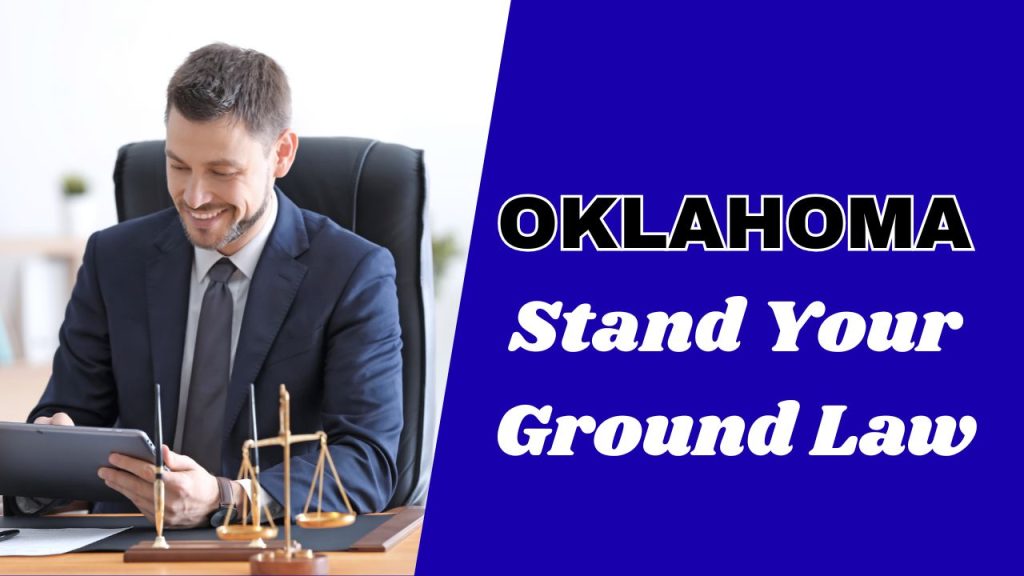 does Oklahoma have stand your ground law