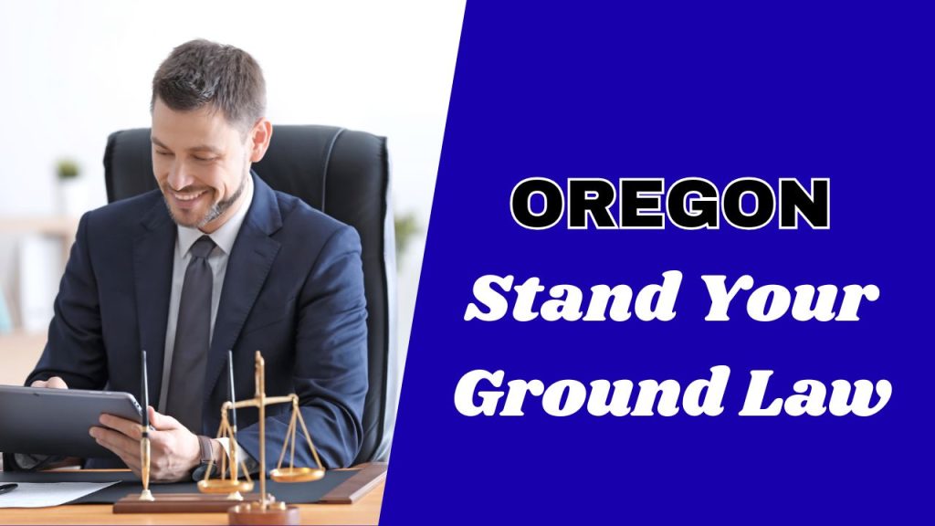 does Oregon have stand your ground law