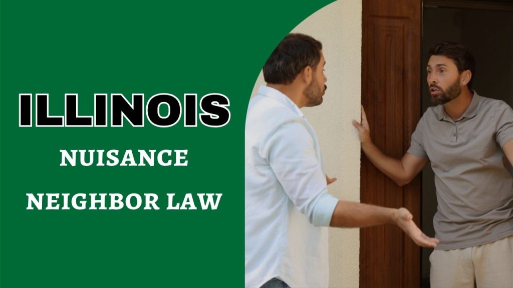 nuisance neighbor law Illinois