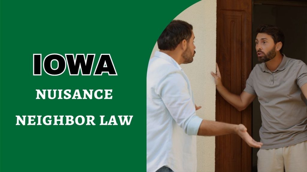 nuisance neighbor law Iowa