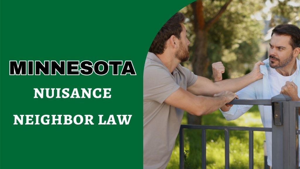 nuisance neighbor law Minnesota