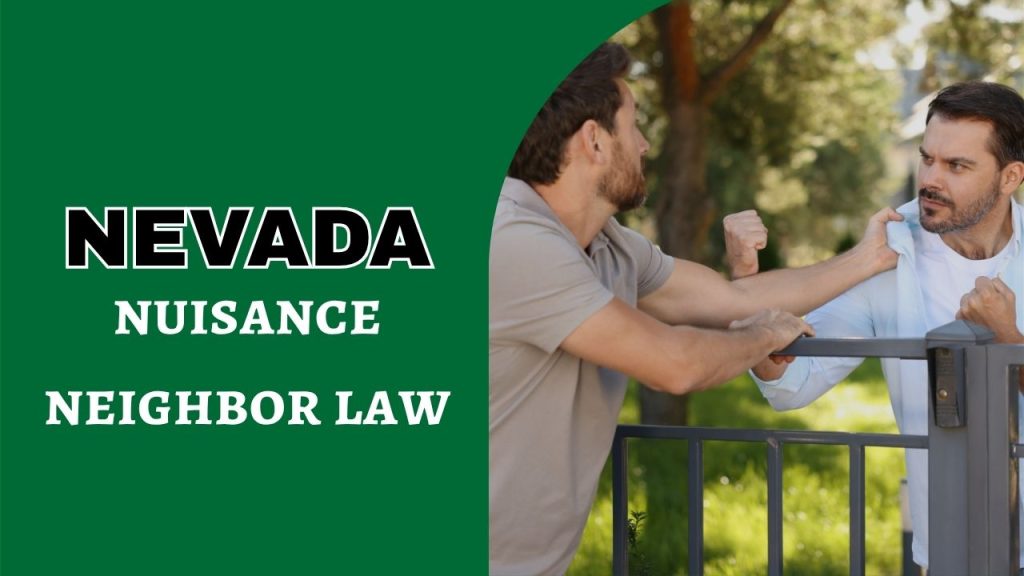 nuisance neighbor law Nevada